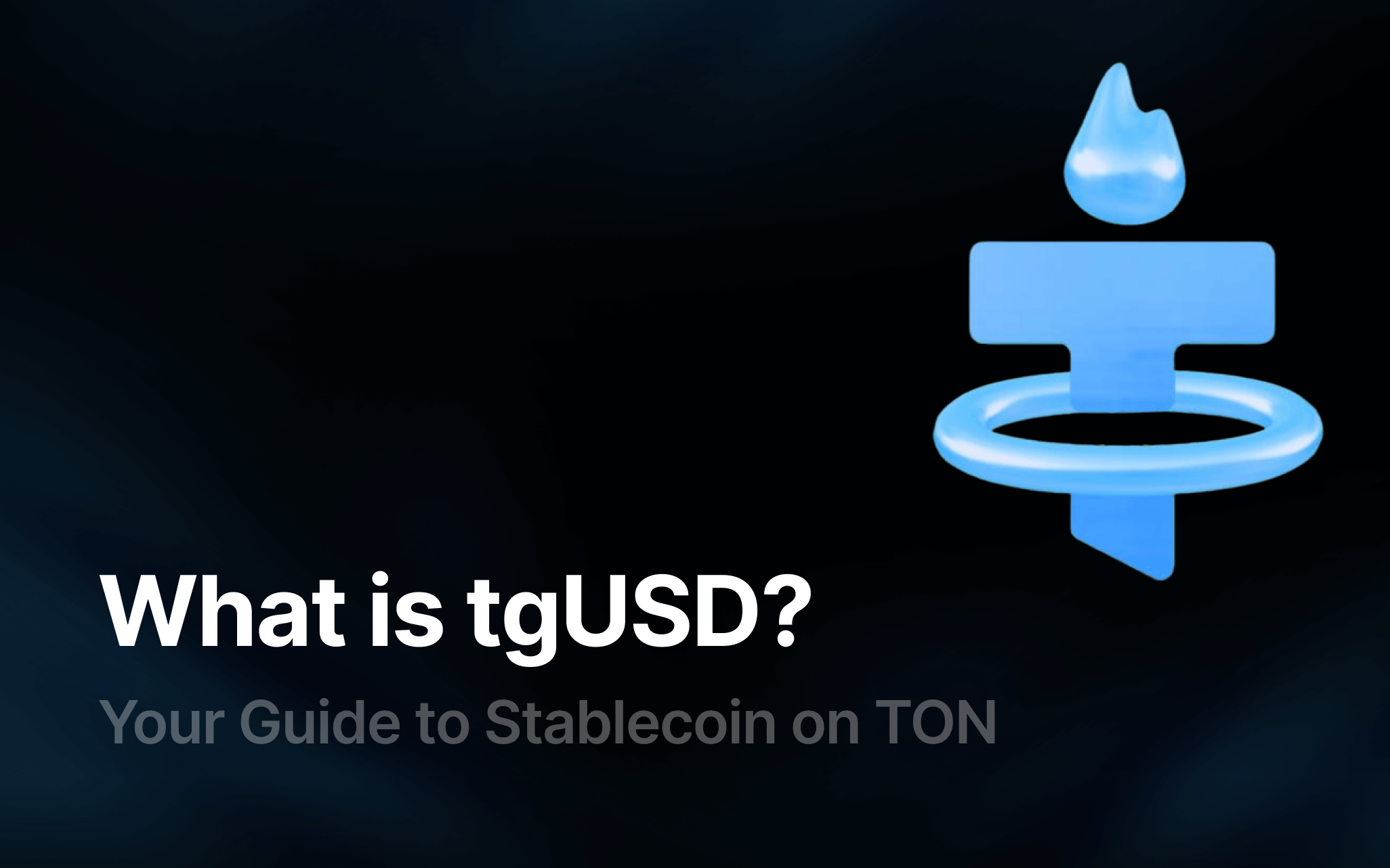 Understanding Telegram USD (tgUSD) Token: Your Guide to Stablecoin on TON