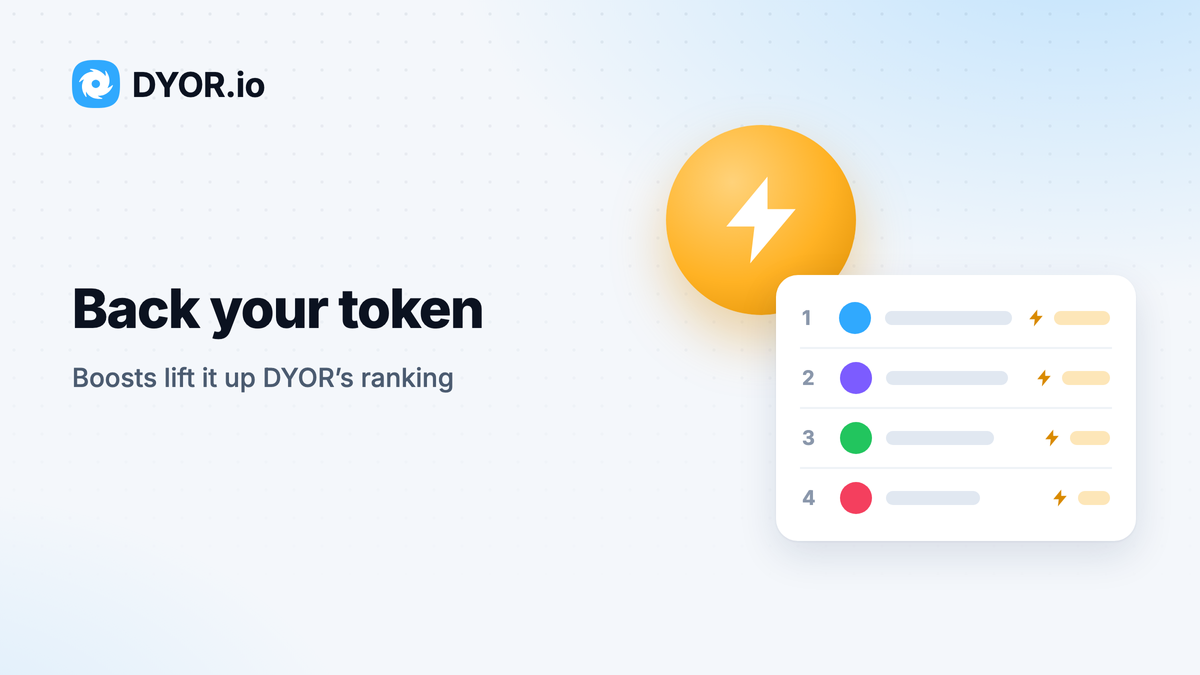 DYOR.io cover “Back your token”: an amber lightning bolt beside a ranking of tokens by boosts
