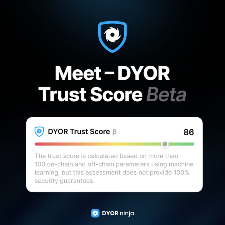 Встречайте DYOR Trust Score